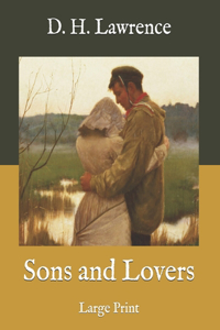Sons and Lovers