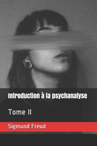 Introduction à la psychanalyse