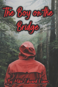 The Boy On The Bridge