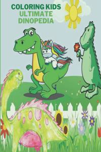 Coloring Kids Ultimate Dinopedia