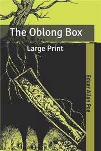 The Oblong Box