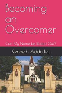 Becoming an Overcomer