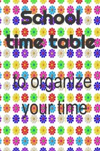 School time table