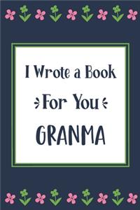 I Wrote a Book For You Granma