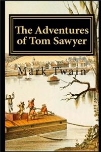 The Adventures of Tom Sawyer By Mark Twain 