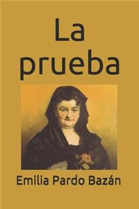 La prueba