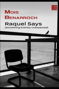 Raquel Says