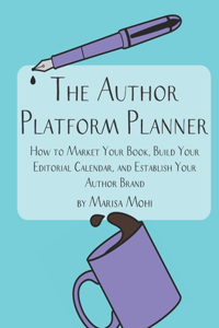 The Author Platform Planner