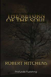 The Return of the Soul (Illustrated)