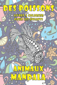 Livres à colorier pour les enfants - Mandala - Animaux - Des poissons