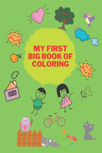 My First Big Book Of Coloring