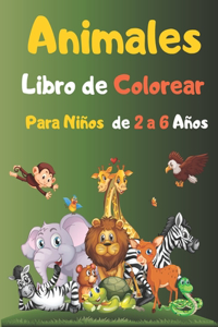 Animales Libro de Colorear Para Niños de 2 a 6 Años