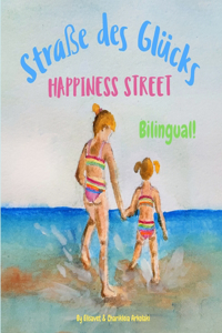 Happiness Street - Straße des Glücks