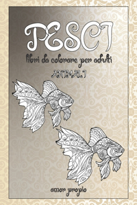 Libri da colorare per adulti - Amor propio - Animali - Pesci