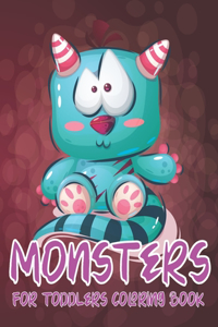 Monsters For Toddler Coloring Book: Cute Monsters Coloring Book Perfect For Kids (Volume 3)