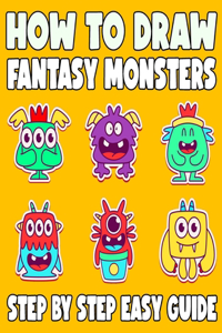How to Draw Fantasy Monsters