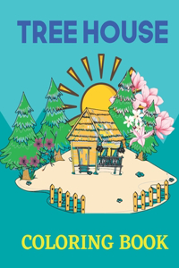 Tree House Coloring Book