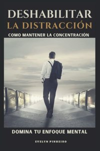 Deshabilitar la distracción