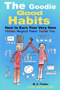 The Goodie Good Habits