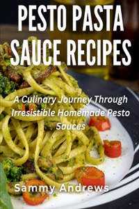 Pesto Pasta Sauce Recipes