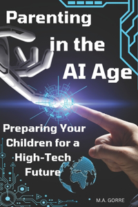 Parenting in the AI Age