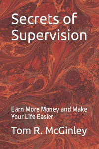 Secrets of Supervision