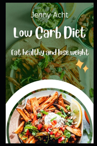 Low Carb Diet