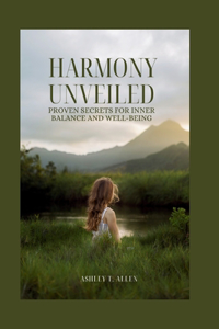 Harmony Unveiled