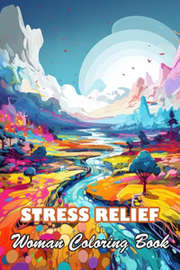 Stress Relief Woman Coloring Book for Adult