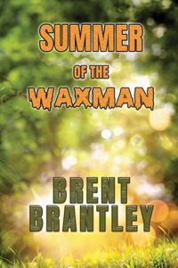 Summer of the Waxman