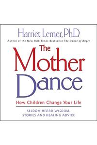 The Mother Dance