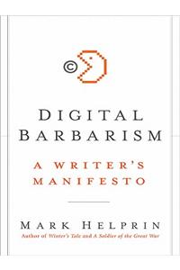 Digital Barbarism