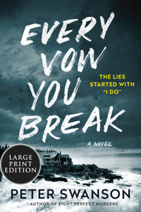Every Vow You Break