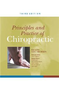 Principles and Practice of Chiropractic, Third Edition