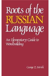 Roots of the Russian Language