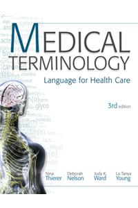 MP Medical Terminology: Language for Health Care w/Student CD-ROMs and Audio CDs