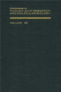 Prog Nucleic Acid Res&molecular Bio V46