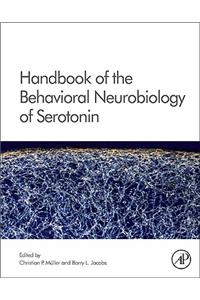 Handbook of the Behavioral Neurobiology of Serotonin