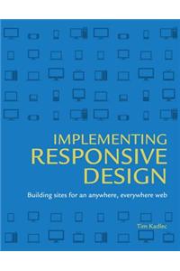 Implementing Responsive Design