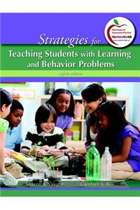 Strategies for Teaching Students with Learning and Behavior Problems Plus MyEducationLab with Pearson eText -- Access Card Package