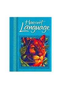 Harcourt School Publishers Language: Student Edition Grade 4 2002