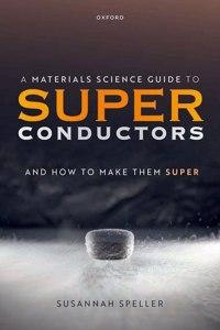 Materials Science Guide to Superconductors