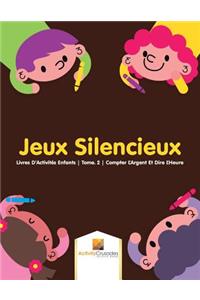 Jeux Silencieux