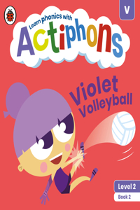 Actiphons Level 2 Book 2 Violet Volleyball