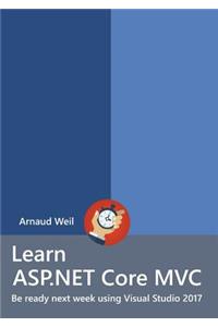 Learn ASP.NET Core - MVC and DI with .NET Core 1.1 using Visual Studio 2017