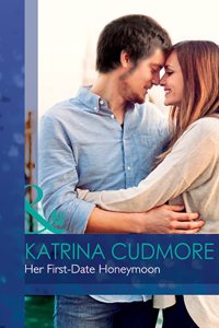 Her First-Date Honeymoon