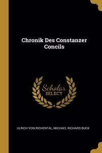 Chronik Des Constanzer Concils