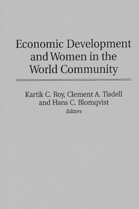 Economic Development and Women in the World Community