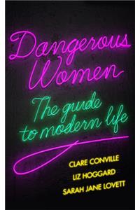 Dangerous Women