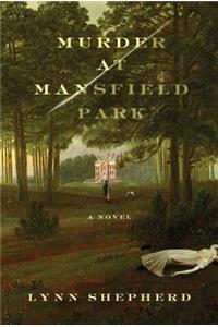 Murder at Mansfield Park